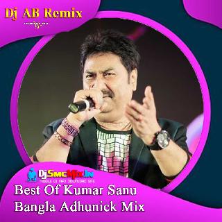 Jiban Anko Take (Best Of Kumar Sanu Bangla Adhunick Mix 2023-Dj AB Remix